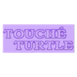 Plate.stl Touché Turtle