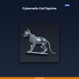01_hero.png Cybernetic Cat Figurine - 3D Printable STL File