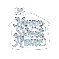 homesweethome.jpg Home Sweet Home