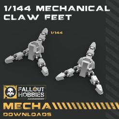 Mechanical-Claw-Feet-1.jpg 3D-Datei 1/144 Mecha Klauenfüße Umbau・3D-druckbares Design zum Herunterladen, FalloutHobbies