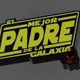 RotuloDarthPadre_derecha.png The Best Dad in the Galaxy