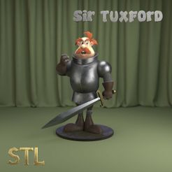 TUXFORD-1.jpg Sir Tuxford stl file