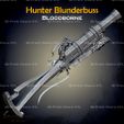 3.jpg Hunter Blunderbuss Cosplay Bloodborne - STL File 3D print model