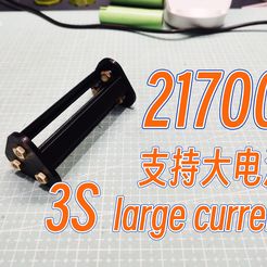 M站21700立体3s封面.jpg 21700 3S Battery Holder Case Box DIY in Parallel or Series large current Homemade Battery Holder Case Support Large Current Steroids