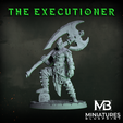 Executioner.png The Executioner