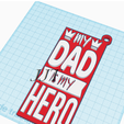my-hero-dad.png my hero dad father father dad father's day 2023 june 18th