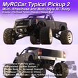 MRCC_TPB2_MAIN_2048x2048_13C3D.jpg MyRCCar Typical Pickup Body 2. Multi-Wheelbase and Multi-Style RC Truck body