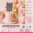 Another-Year-Hotter-v.png Another Year Hotter Cake Topper – Birthday Cake Topper