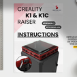 INSTRUCTIONS-V2_VORSCHAU.png K1 & K1C RAISER / LID / TOP COVER / UPGRADE (VERSION 2) - CREALITY