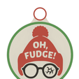 oh-fudge.png Oh, Fudge! Christmas Story Ornament!