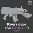 00s.png Gen 2·3 Rivet gun (Ver.1 Update)
