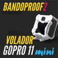 Bandproof2_GP11mini_GoPro9-12_FixM-05.png BANDOPROOF 2 // FIX MOUNT // VERTICAL VOLADOR 5/6 // GOPRO 11 MINI