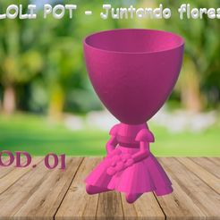 LOLI POT - Juntando Flores.jpg Файл STL LOLI POT - Gathering Flowers・3D-печатный дизайн для загрузки