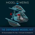 MODEL @)WERKS TIE DEFENDER MODEL KIT 3D Downloadable STL Files. 1/72 Scale Full Model Kit. Tie Defender 1/72 Scale Tie Fighter