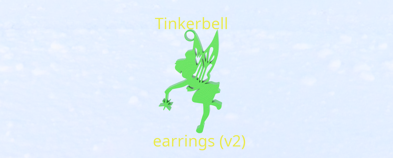 tinkerbell-final.png Fichier STL gratuit Boucles d'oreilles Clochette (v2)・Modèle à télécharger et à imprimer en 3D, raimoncoding