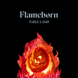 Flameborn-thumb.png Flameborn - Table Lamp
