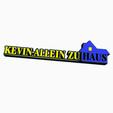 Screenshot-2024-02-18-122824.png KEVIN ALLEIN ZU HAUS Logo Display by MANIACMANCAVE3D