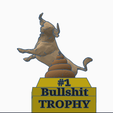 bullshitt-Trophy5.png BullShit Trophy